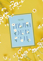 You Are Mum-derful Notecard